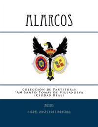 ALARCOS - Marcha procesional: Partituras para Banda de viento metal y percusión