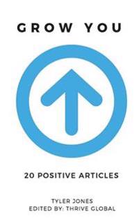 Grow You: 20 Positive Articles