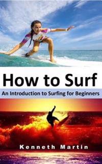 How to Surf