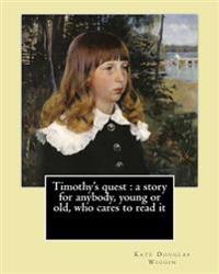 Timothy's Quest