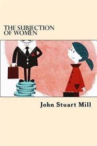 Bokomslag for "The Subjection of Women"