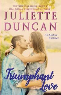 Triumphant Love