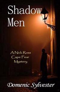 Shadow Men