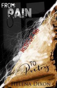 From Pain To Poetry: Rescue 911