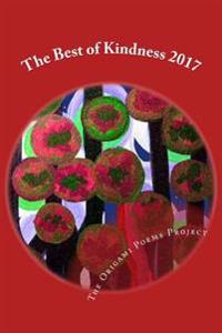 The Best of Kindness 2017: Poetry of Kindness
