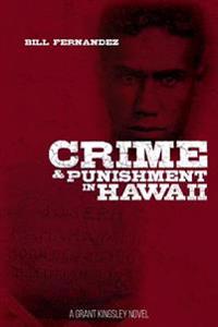 Crime & Punishment in Hawaii