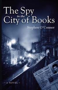 The Spy in the City of Books