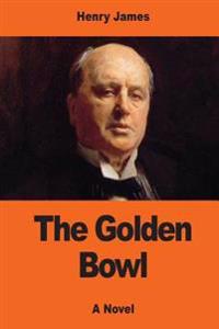 Bokomslag for "The Golden Bowl"