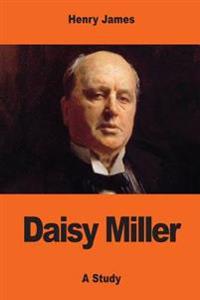 Kirjan kansi "Daisy Miller: A Study"