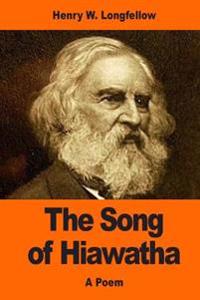 Kirjan kansi "The Song of Hiawatha"
