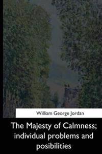 The Majesty of Calmness