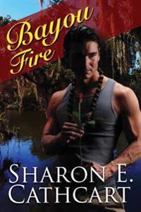 Bayou Fire