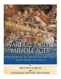 Warfare in the Middle Ages