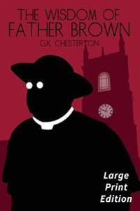 The Wisdom of Father Brown