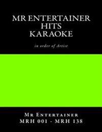 Mr Entertainer Hits - LEG001 - LEG138 - Karaoke listings