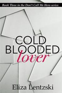 Cold Blooded Lover