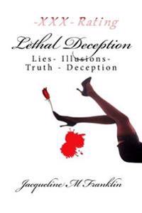 Lethal Deception