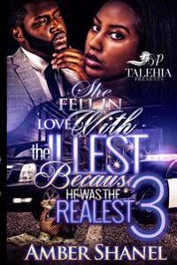 She Fell In Love With The Illest Because He Was The Realest 3