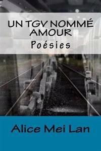 Un TGV nommé amour