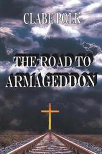 The Road to Armageddon