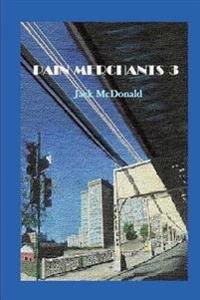 Pain Merchants 3