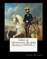 Salute to Adventurers