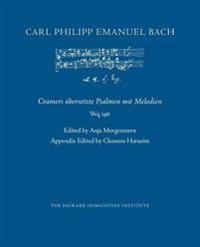 Cramers übersetzte Psalmen mit Melodien, Wq 196