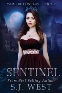 Sentinel (Vampire Conclave