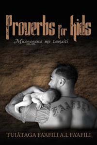 Proverbs for kids: Muagagana mo tamaiti