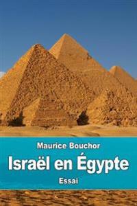 Isra�l En �gypte
