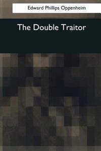 The Double Traitor