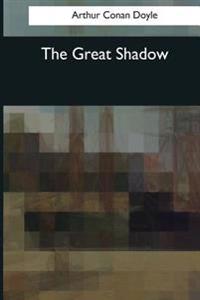 The Great Shadow
