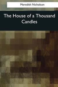 Kirjan kansi "The House of a Thousand Candles"