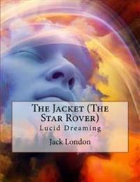 The Jacket (The Star Rover)