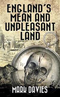 England's Mean and Unpleasant Land