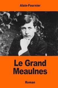 Bokomslag för "Le Grand Meaulnes"