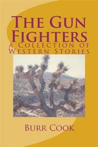 The Gun Fighters
