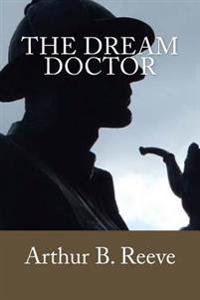 Kirjan kansi "The Dream Doctor"