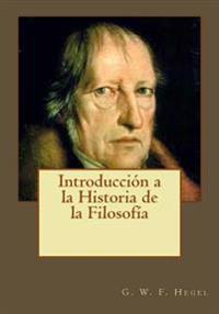Introducci�n a la Historia de la Filosof�a