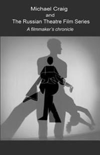 The Russian Theatre Film Series
