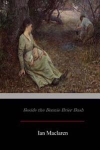Bokomslag for "Beside the Bonnie Brier Bush"