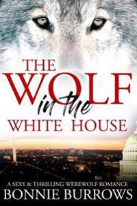 The Wolf in the White House