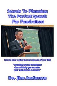 Secrets to Planning the Perfect Speech for Fundraisers