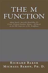 The M Function