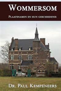 Wommersom: Plaatsnamen en hun geschiedenis
