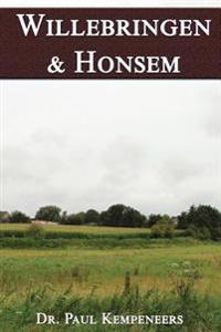 Willebringen & Honsem: Plaatsnamen en hun geschiedenis