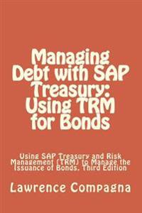 Managing Debt With Sap Treasury