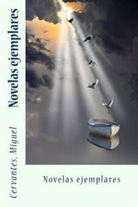 Novelas ejemplares/ Exemplary Novels