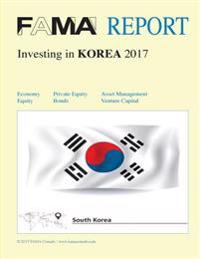 FAMA Report: Investing in Korea 2017