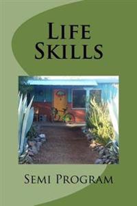 Life Skills: Goals for transition aged youth in semi-independent placement